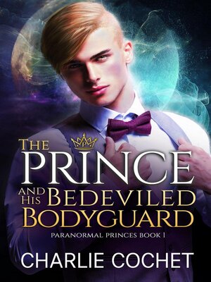 cover image of The Prince and His Bedeviled Bodyguard